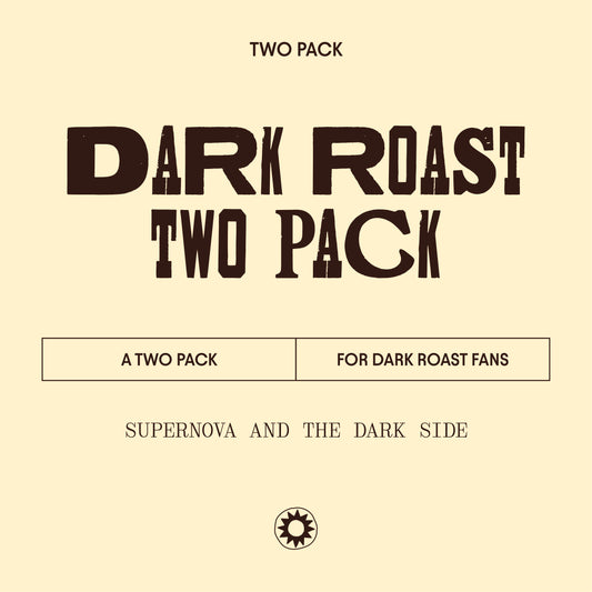 image of dark roast two pack - supernova and the dark side