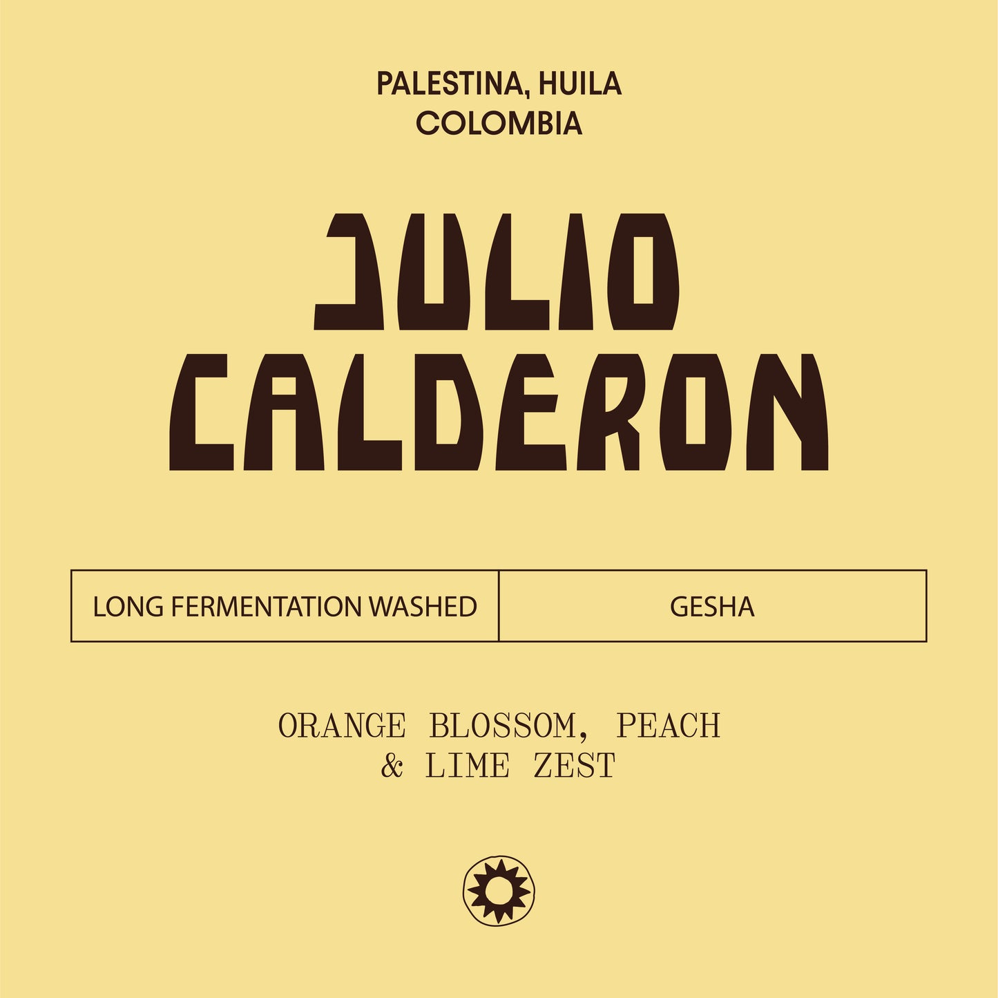 Coffee label for Julio Calderon with coffee type details on a yellow background
