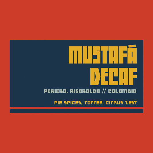 Mustafá Decaf