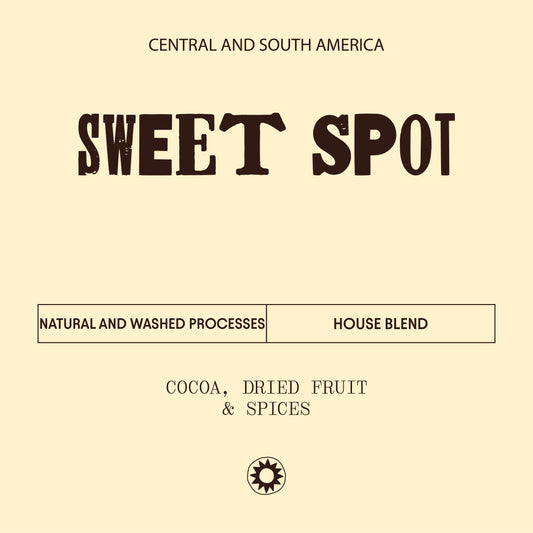 Sweet Spot - House Blend