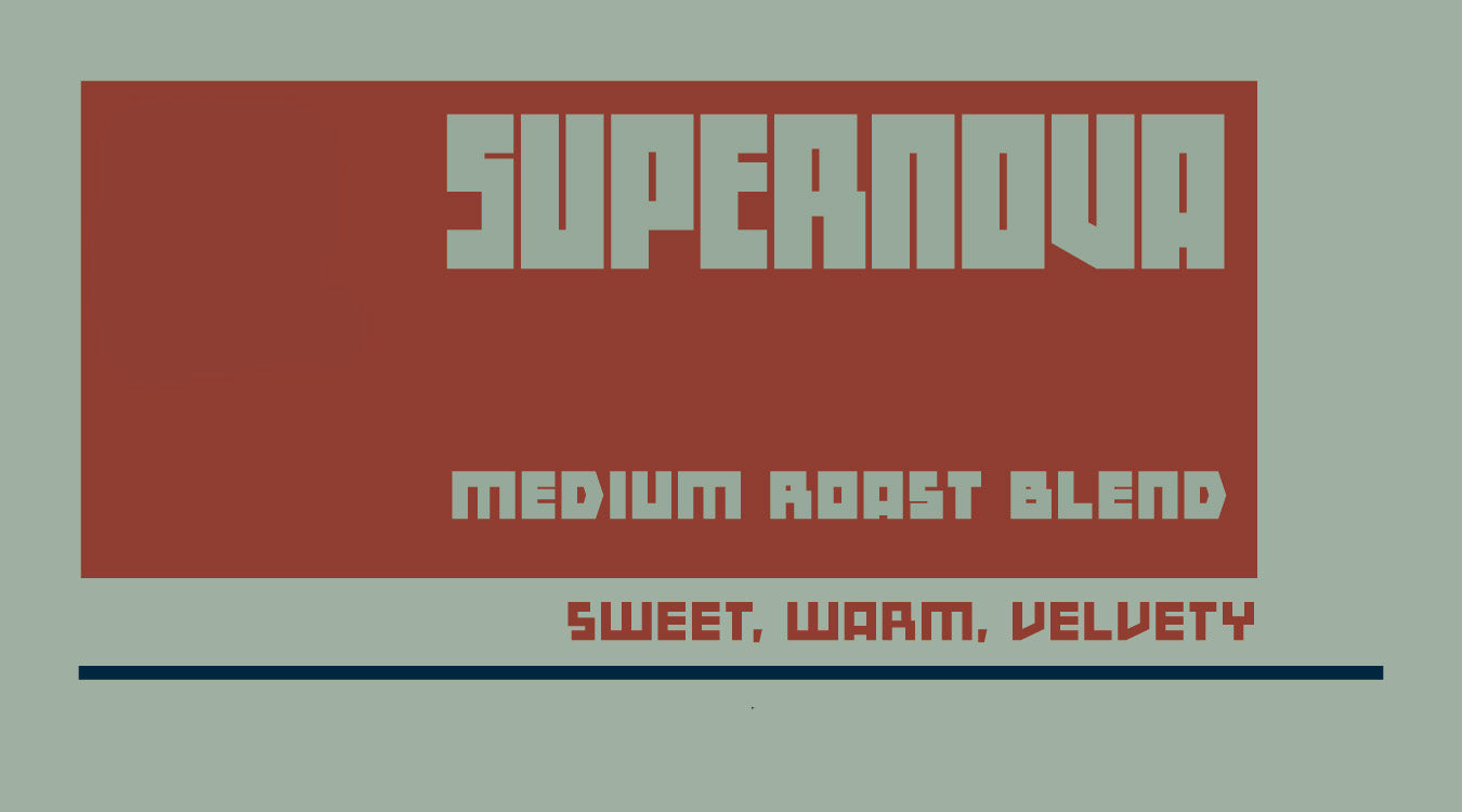 Supernova - Medium House Blend