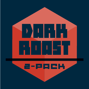 Dark Roast // Two Pack